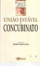 União Estável e Concubinato