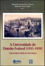 Universidade do distrito federal 1935-1939, a