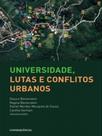Universidade, lutas e conflitos urbanos - CONSEQUENCIA EDITORA