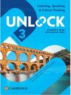 Unlock 3 - listening, speaking and critical thinking - students book with digital pack - third editi Unlock 3 - listening, speaking and critical thinking - students book with digital pack - third editi