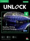 Unlock 4 - Reading, Writing And Critical Thinking Sb With Digital Pack - 2Nd Ed