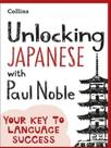 Unlocking japanese with paul noble - HARPER COLLINS UK