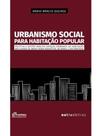 Urbanismo social para habitação popular