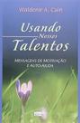 Usando nossos talentos