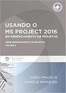 Usando o MS Project 2016 em Gerenciamento de Projetos - FALCONI