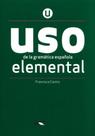 Uso De La Gramatica - Elemental - Nueva Edicion Uso De La Gramatica - Elemental - Nueva Edicion