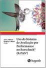 Uso do sistema de avaliação por performance no Rorschach (R-PAS) - HOGREFE - ARTESA