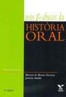 Usos e Abusos Da Historia Oral - 08Ed/15 - FGV