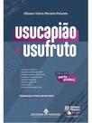 Usucapião e usufruto - 2026