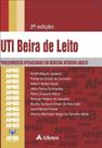 UTI Beira De Leito: Procedimentos Operacionais Em Medicina Intensiva Adulto