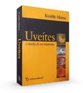 Uveítes - o desafio de seu tratamento - Cultura Médica