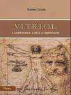 V.i.t.r.i.o.l. - PONTES EDITORES