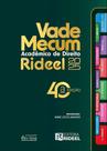 Vade Mecum Acadêmico de Direito Rideel 2025 - 40ª Edição