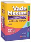 Vade Mecum Compacto de Direito Rideel: 22ª Edição - 2ª semestre 2023
