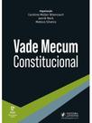 Vade mecum constitucional - 2026 Vade mecum constitucional - 2026