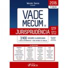 Vade Mecum de Jurisprudência stf e stj - 7ª Edição 2016