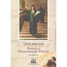 VAde Mecum Penal e Processual Penal - PRIMEIRA IMPRESSAO EDIT E DISTR LTDA