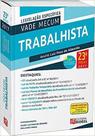Vade Mecum Trabalhista: Legislação Específica Vade Mecum Trabalhista: Legislação Específica