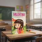 Valentina vai Para a Escola