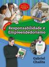 Valores: Responsabilidade e Empreendedorismo