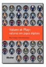 Values at play