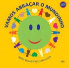 Vamos Abraçar o Mundinho