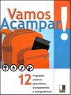 Vamos acampar 12 programas criativos para retiros, acampamentos e acampadentros