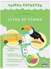 Vamos Escrever Letra de Forma Livro Infantil de Caligrafia Escrita Inicial, Tracinhos & Alfabetização