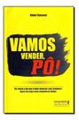 Vamos Vender, Pô!xele Comeu o Pão Que o Diabo Amassou, Caiu , Levantou e Legou Sua Saga Como Campeão