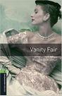 Vanity Fair - Oxford Bookworms Library - Level 6 - Book With MP3 Pack - Third Edition - Oxford University Press - ELT