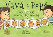 Vavá e popó descobrem as famílias das emoções