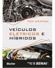 Veículos elétricos e híbridos