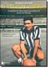Velho e a Bola, O - MAQUINARIA EDITORA Velho e a Bola, O - MAQUINARIA EDITORA