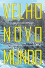 Velho Novo Mundo: Uma Aventura Mística Com Os Incas