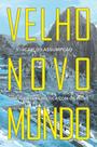 Velho Novo Mundo: Uma Aventura Mística Com Os Incas