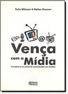 Vença com a Mídia