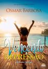 Vencendo a Depressao - Orientacoes Espirituais