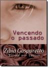 Vencendo O Passado
