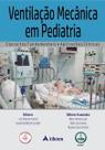 Ventilação mecânica em pediatria