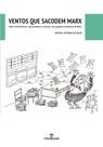 Ventos que sacodem Marx: sobre colonialismo, nacionalismo e racismo nas páginas irlandesas de Marx