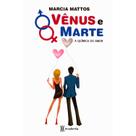 Vênus e marte - a química do amor - ACADEMIA