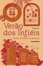 Verão Dos Infiéis