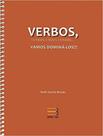 Verbos, Verbos E Mais Verbos...Vamos Domina-Los !!! / Bicudo - Book toy ed