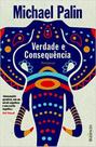 Verdade e Consequência - Bizâncio Verdade e Consequência - Bizâncio