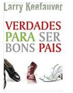 Verdades para ser bons pais