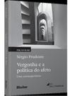 Vergonha e a política do afeto
