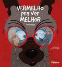 Vermelho para ver melhor