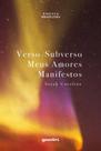 Verso-subverso meus amores manifestos - GIOSTRI Verso-subverso meus amores manifestos - GIOSTRI