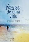 Versus de Uma Vida - Scortecci Editora