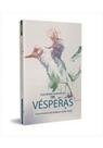 Vésperas - KOTTER EDITORIAL